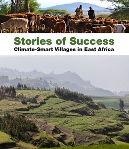 Stories of success: climate-smart villages in East Africa