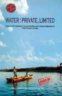 Issues in privatisation and commercialisation of water