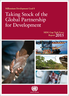 MDG Gap Task Force Report 2015: taking stock of the global partnership for development