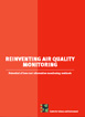 Reinventing air quality monitoring: Potential of low cost alternative monitoring methods